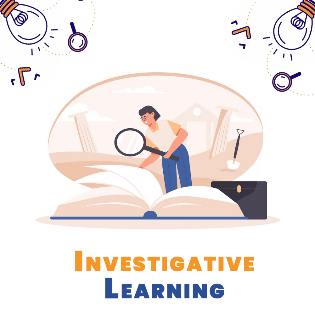 investigative Learning